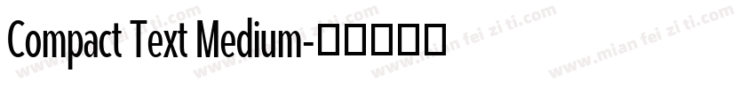 Compact Text Medium字体转换